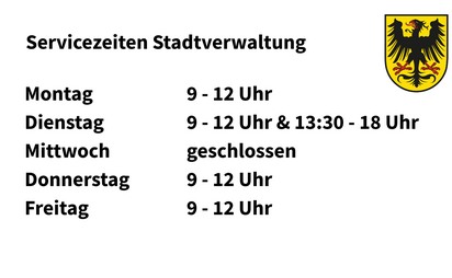 Servicezeiten Stadtverwaltung