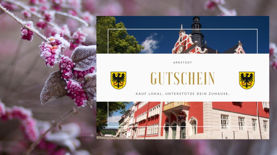 Auf dem Bild ist der Arnstadt Gutschein zu sehen. Auf dem Bild ist der Arnstadt Gutschein zu sehen.